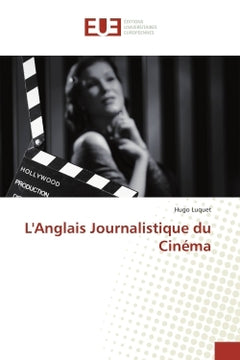 L'anglais journalistique du cinéma