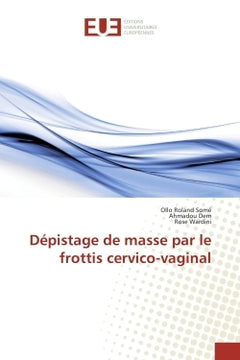 Depistage de masse par le frottis cervico-vaginal