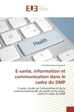 E-Sante, information et communication dans le cadre du DMP