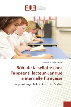 Rôle de la syllabe chez l'apprenti lecteur