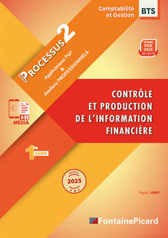 Contrôle et production de l'information financière BTS CG 1re année: Processus 2 Applicatoin PGI & Ateliers Professionnels