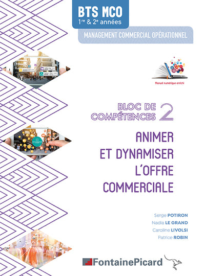 Animer et dynamiser l'offre commerciale BTS MCO bloc de compétences 2