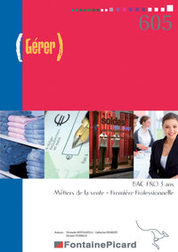 Gérer 1re et Tle Bac Pro Commerce