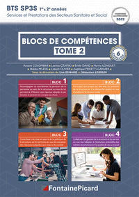 Blocs de compétences 1 à 4 - Tome 2 BTS SP3S