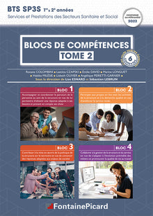 Blocs de compétences 1 à 4 - Tome 2 BTS SP3S
