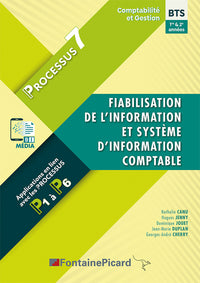 Fiabilisation de l'information et système d'information comptable processus 7 BTS CG 1re & 2e années