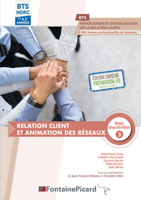 Relation client et animation des réseaux
