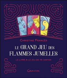 Le Grand jeu des flammes jumelles