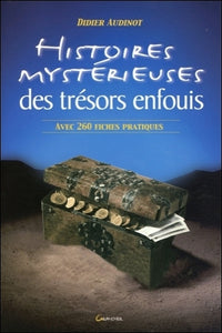 Histoires mystérieuses des trésors enfouis