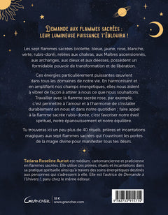 Demande aux flammes sacrées ! 40 rituels et incantations magiques pour passer commande à l'Univers
