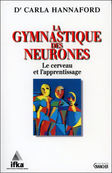 Gymnastique des neurones