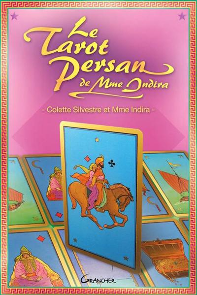 Le tarot persan de Madame Indira - Le livre