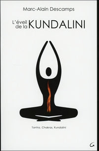 L'éveil de la Kundalini