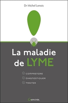 La maladie de Lyme
