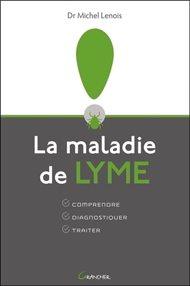 La maladie de Lyme