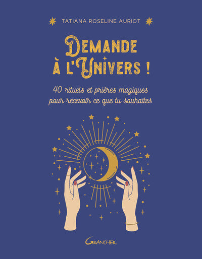 Demande à l'Univers !