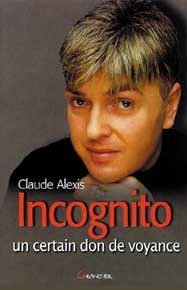 Incognito - Un certain don de voyance
