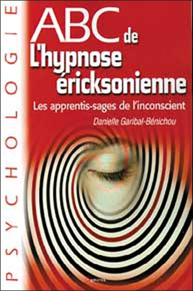ABC de l'hypnose éricksonienne