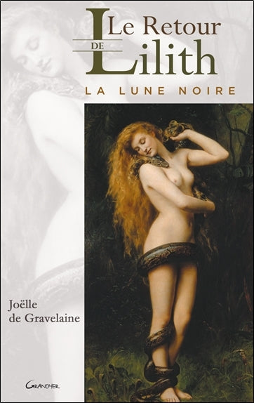 Le retour de Lilith : La lune noire
