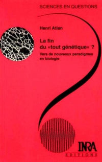 La fin du "tout génétique" ?