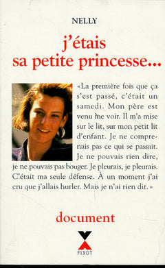 J'étais sa petite princesse