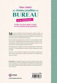 Mon cahier des bonnes positions au bureau, et en télétravail !