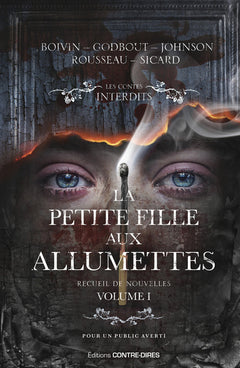 La petite fille aux allumettes - Recueil de nouvelles : Volume 1