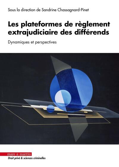 Les plateformes de règlement extrajudiciaire des différends