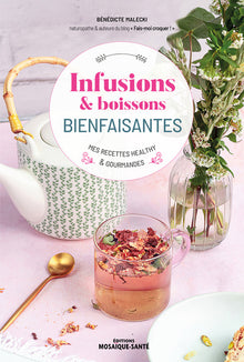 Infusions & boissons bienfaisantes