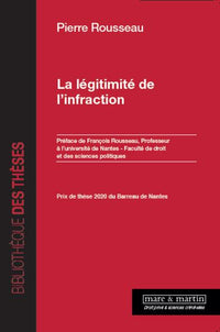 La légitimité de l'infraction