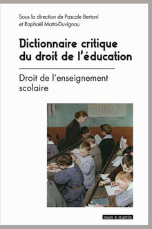 Dictionnaire critique du droit de l'éducation