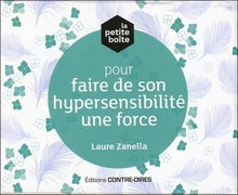 Coffret La petite boîte pour faire de son hypersensibilité une force