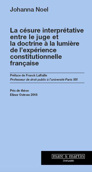 La césure interprétative entre le juge et la doctrine