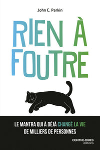 Rien à foutre - L'ultime voie spirtiuelle
