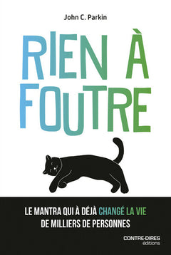 Rien à foutre - L'ultime voie spirtiuelle