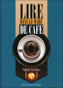 Lire dans le marc de café