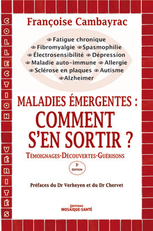 Maladies émergentes : Comment s'en sortir ?