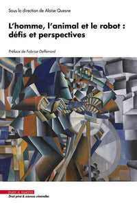 l'homme, l'animal et le robot