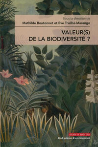 Valeur(s) de la biodiversité ?