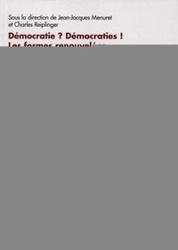 Démocratie ? Démocraties !