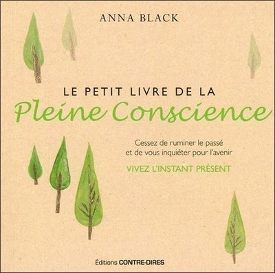Le petit livre de la pleine conscience