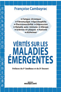 Vérités sur les maladies émergentes