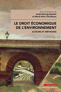 Le droit économique de l'environnement