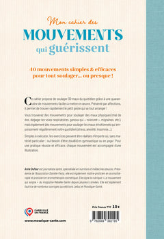 Mon cahier des mouvements qui guérissent