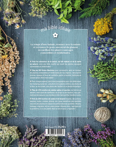 Plantes sauvages comestibles & médicinales, ma bible idéale