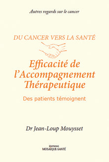Efficacité de l'accompagnement thérapeutique