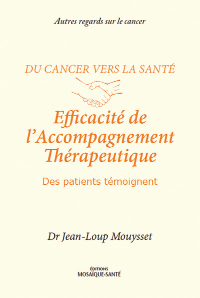 Efficacité de l'accompagnement thérapeutique