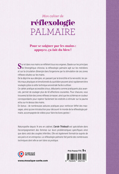 Mon cahier de réflexologie palmaire