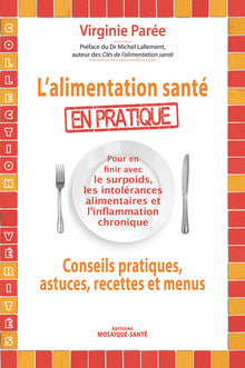 L'alimentation santé en pratique