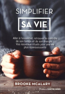 Simplifier sa vie